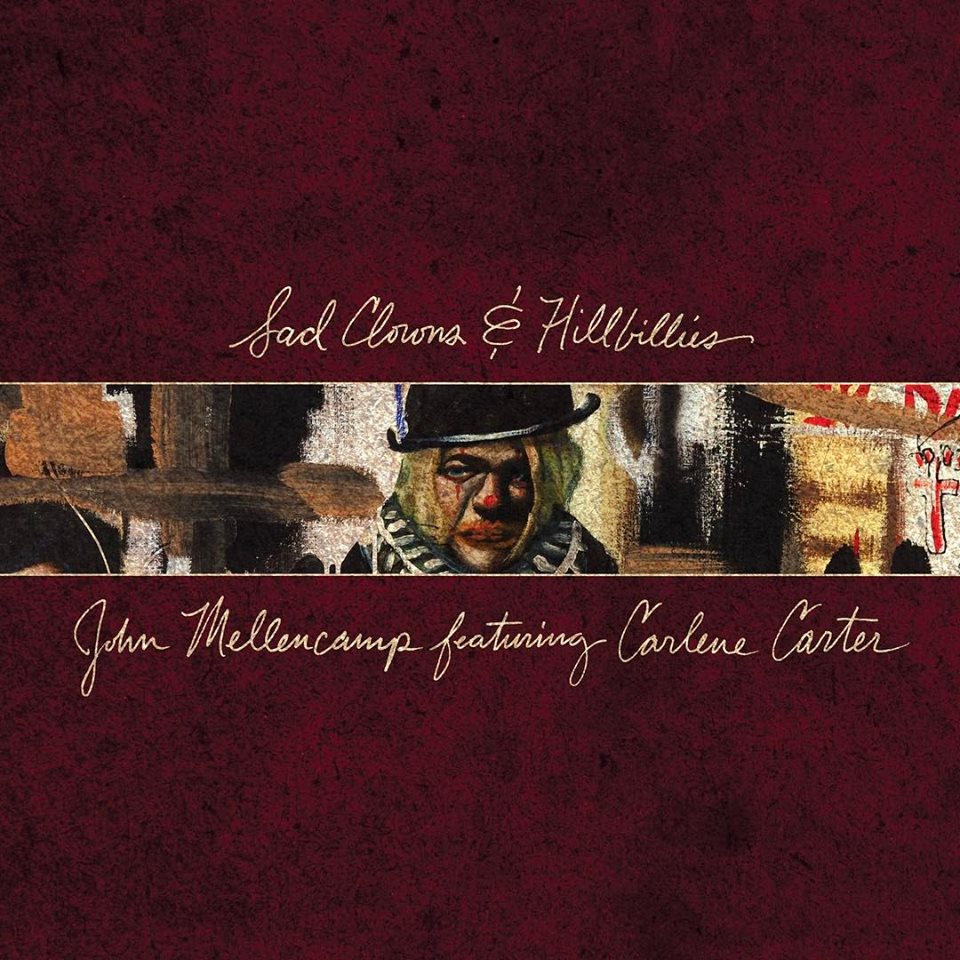 Sad Clowns And Hillbillies, Cover, John Mellencamp