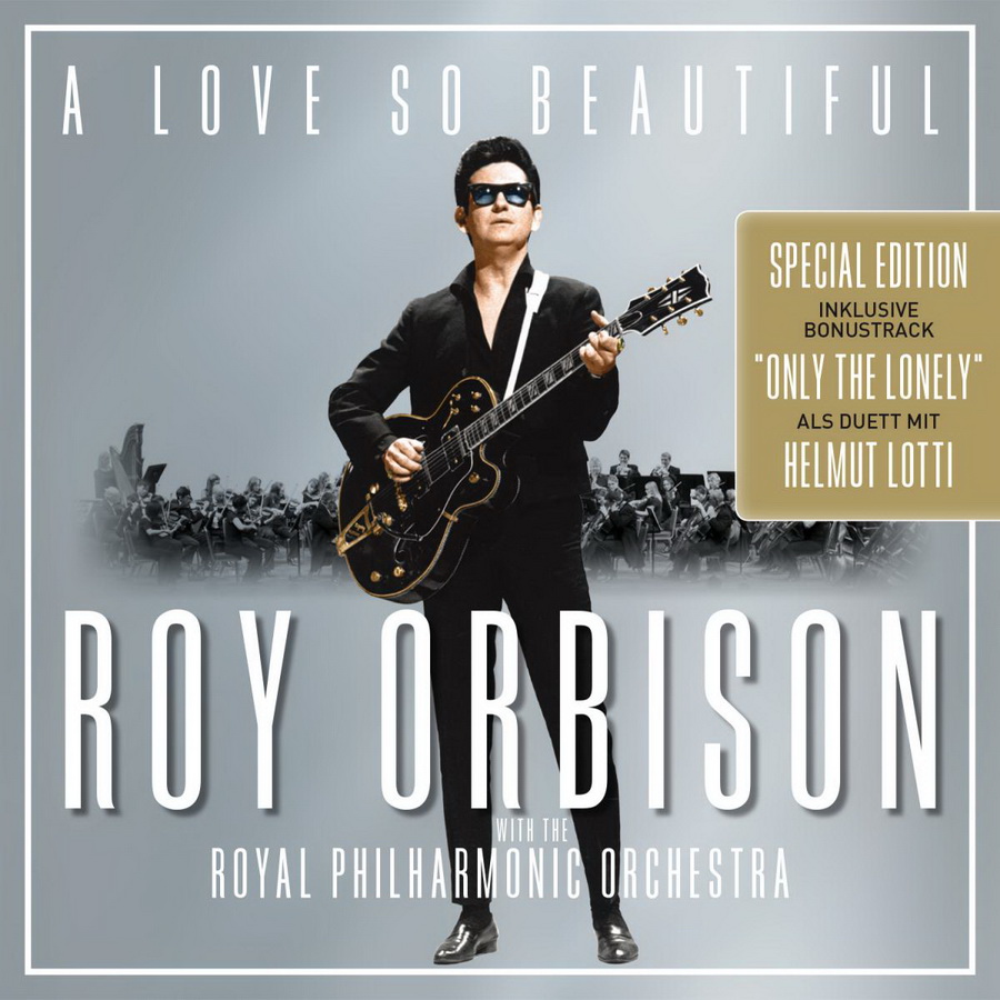 Roy Orbison, Special Edition mit Helmut Lotti, Cover 2017