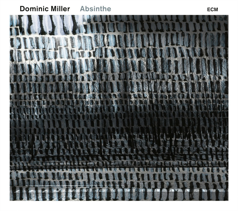 Dominic Miller, ABSINTHE_Cover