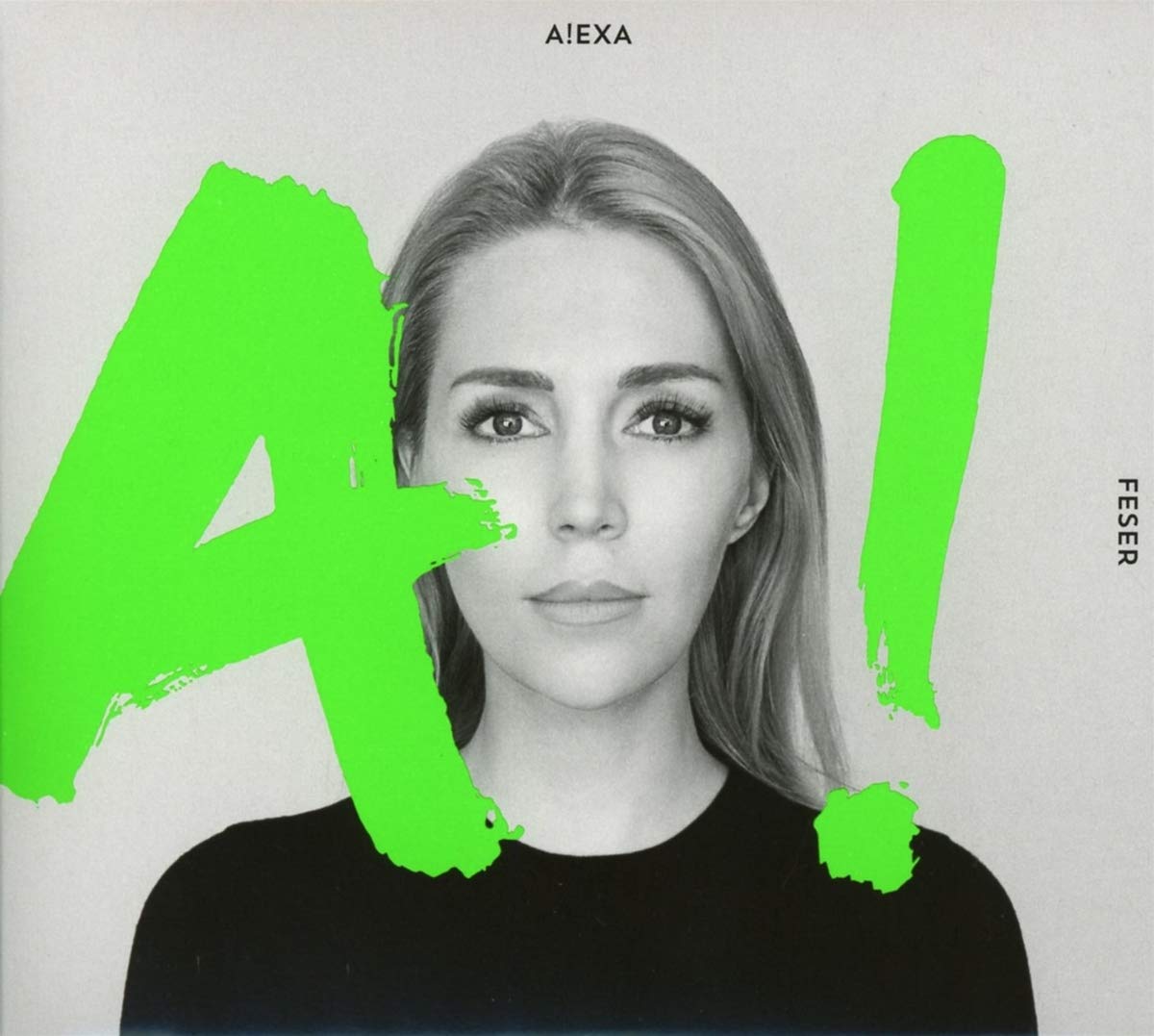 Alexa Feser - A!, Albumcover