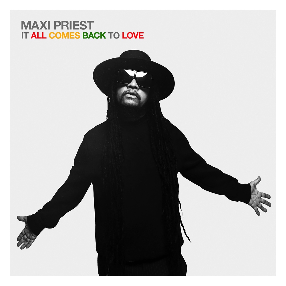 Maxi Priest, It All Comes Back To Love CD