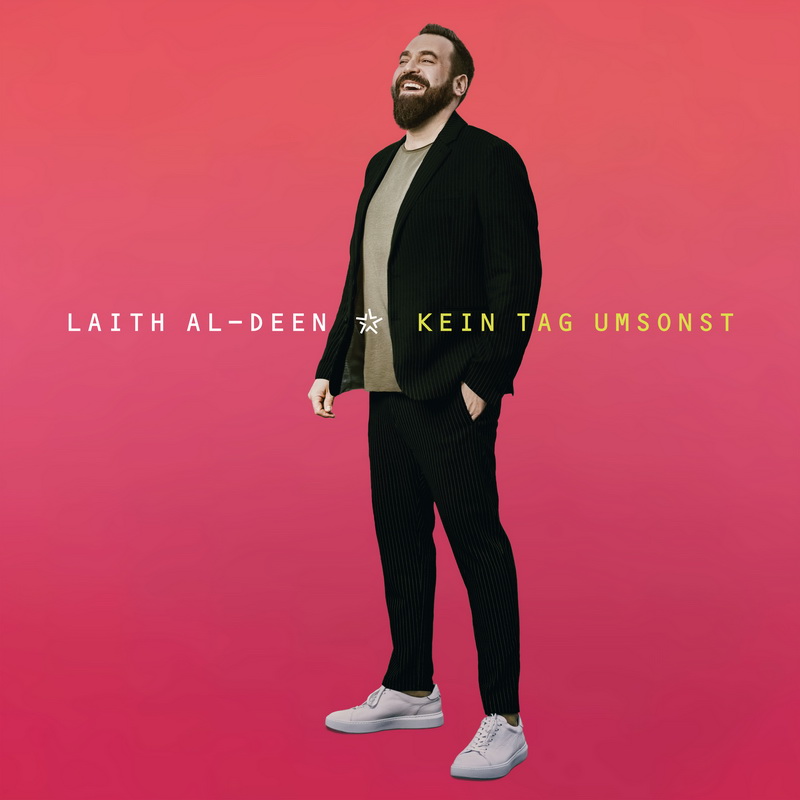 Laith Al Deen - Kein Tag Umsonst - Cover