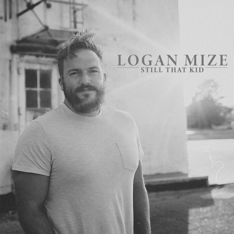 Logan Mize Still That Kid - Album Art