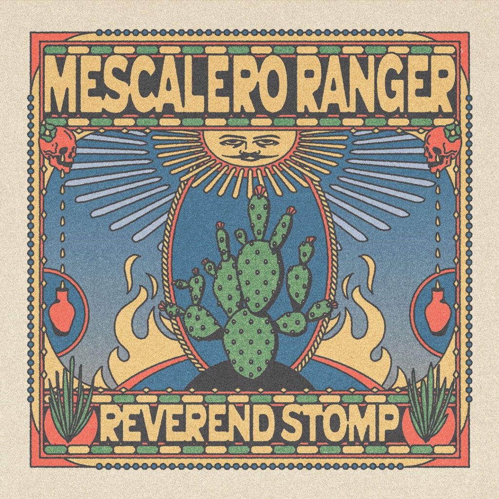 REVEREND STOMP - Cover Mescalero Ranger